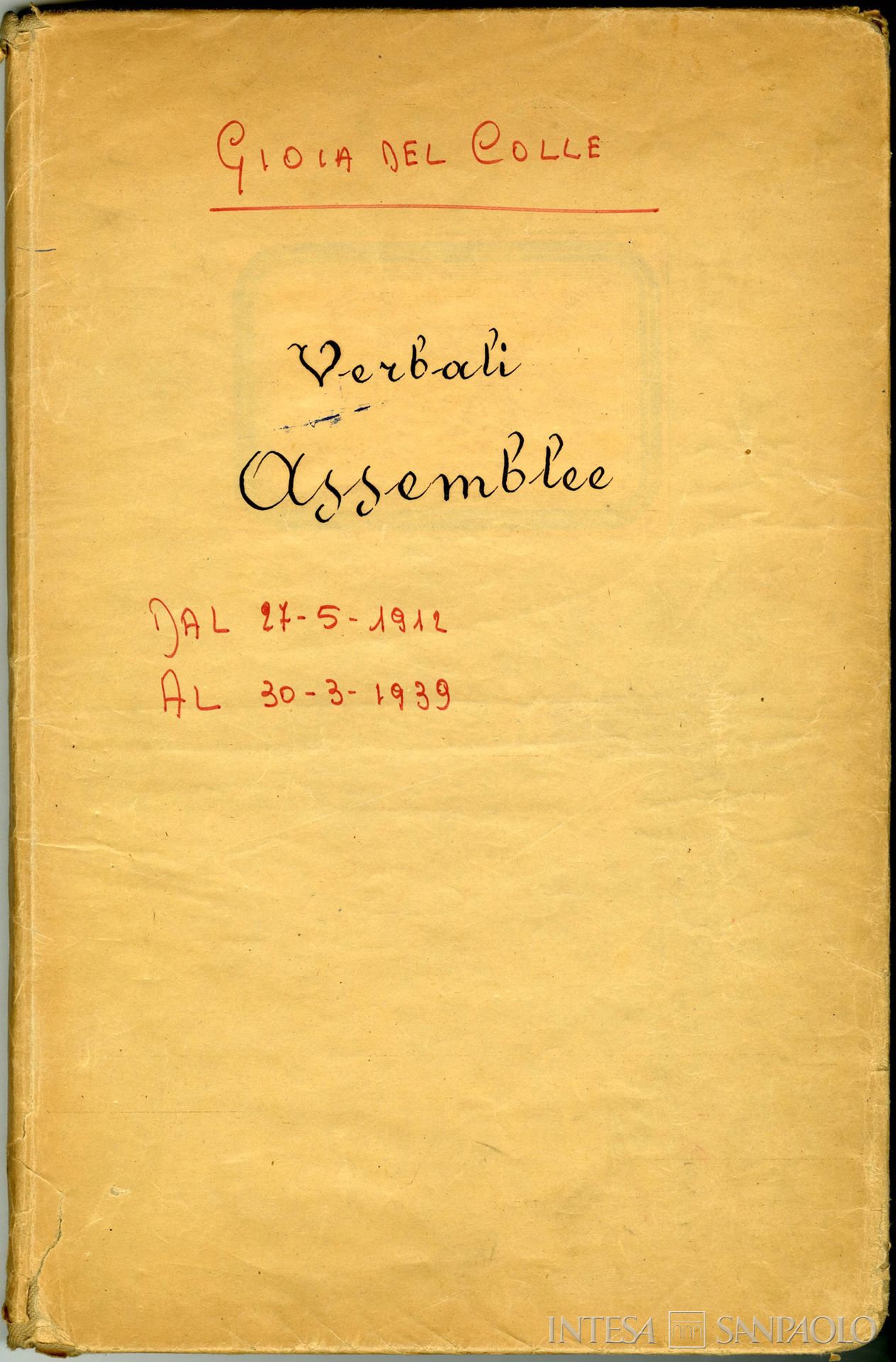 Banca Agricola Industriale di Gioia del Colle, frontespizio dei Verbali delle Assemblee, 1912-1939