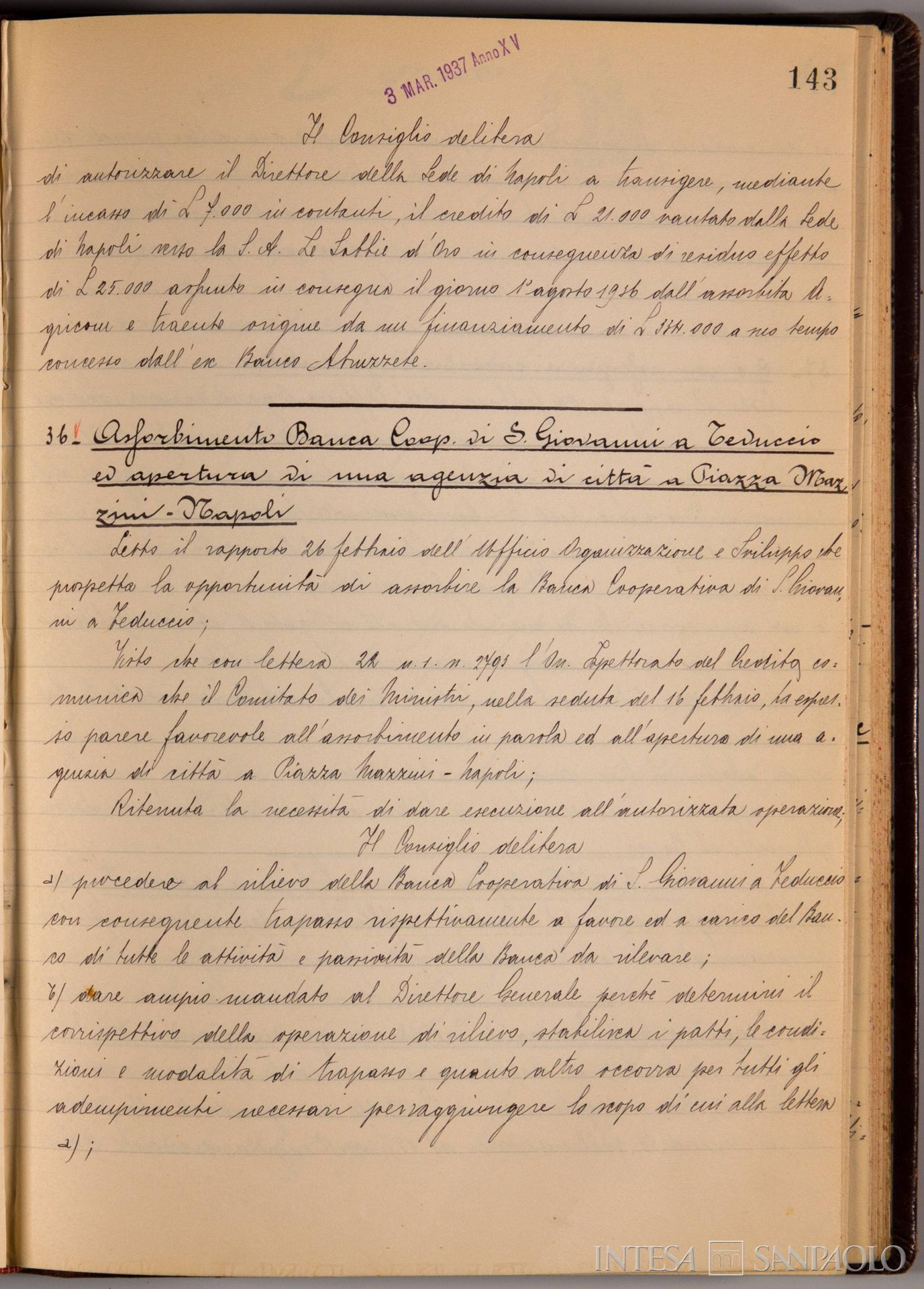 Banco di Napoli, Verbali del Consiglio di Amministrazione, delibera n. 36 relativa all'assorbimento della Banca Cooperativa di S. Giovanni a Teduccio e all'apertura di una agenzia di città a Napoli, 3 marzo 1937 (Archivio Storico del Banco di Napoli)