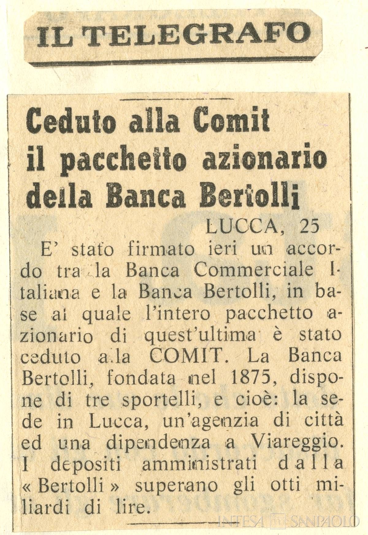Banca Francesco Bertolli, ritaglio stampa relativo alla cessione del pacchetto azionario alla Banca Commerciale Italiana, tratto da Il telegrafo, 26 marzo 1969