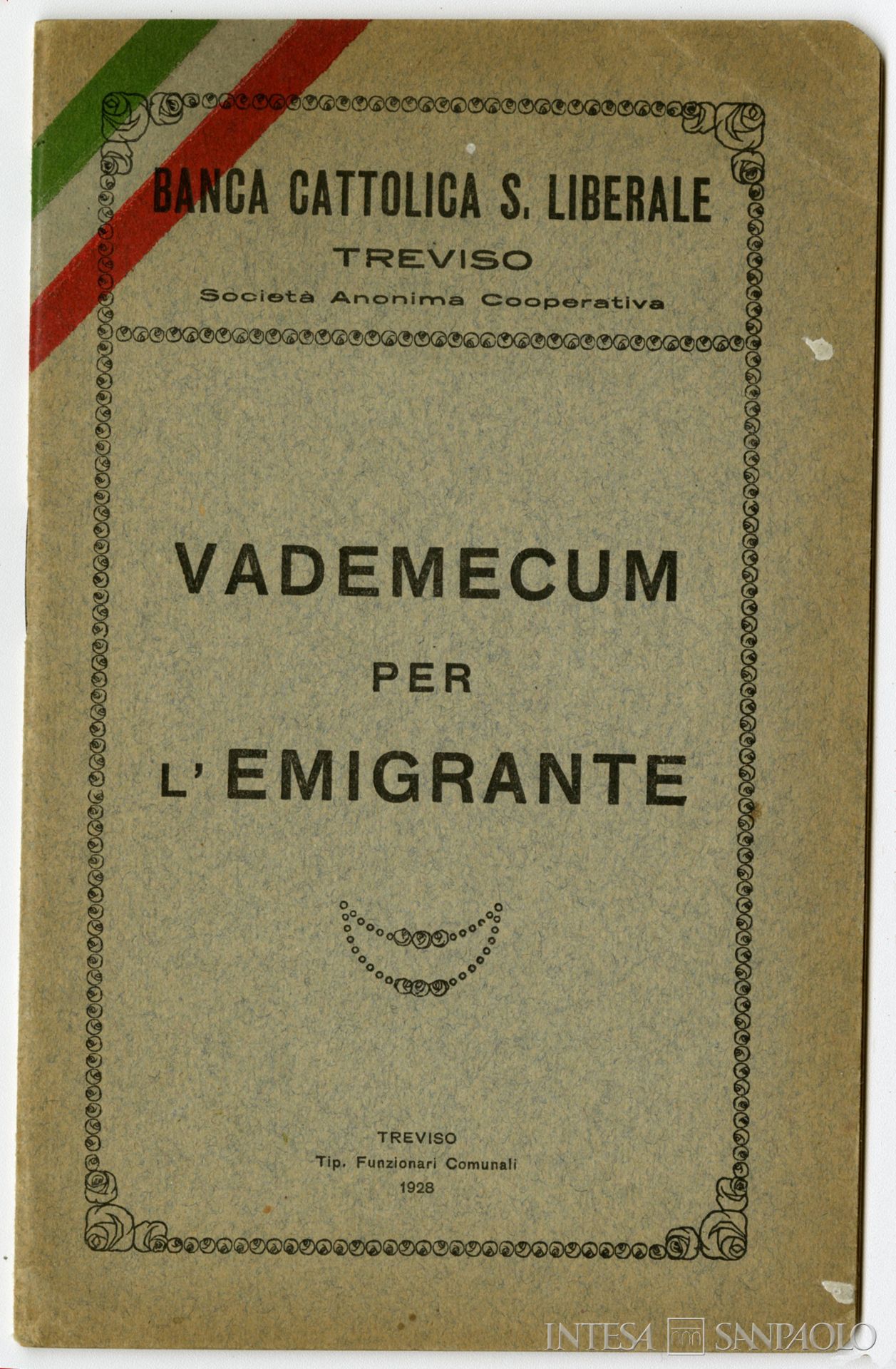 Banca Cattolica San Liberale, frontespizio dell'opuscolo dell'istituto Vademecum per l'emigrante, 1928