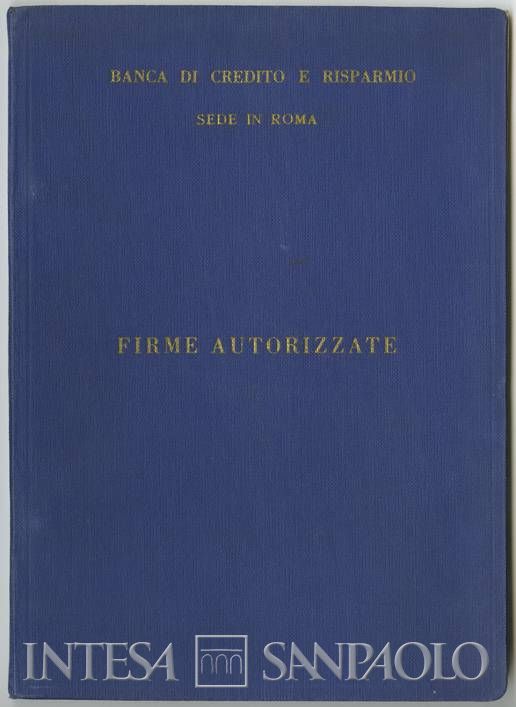 Banca di Credito e Risparmio, libro delle firme autorizzate, 1967