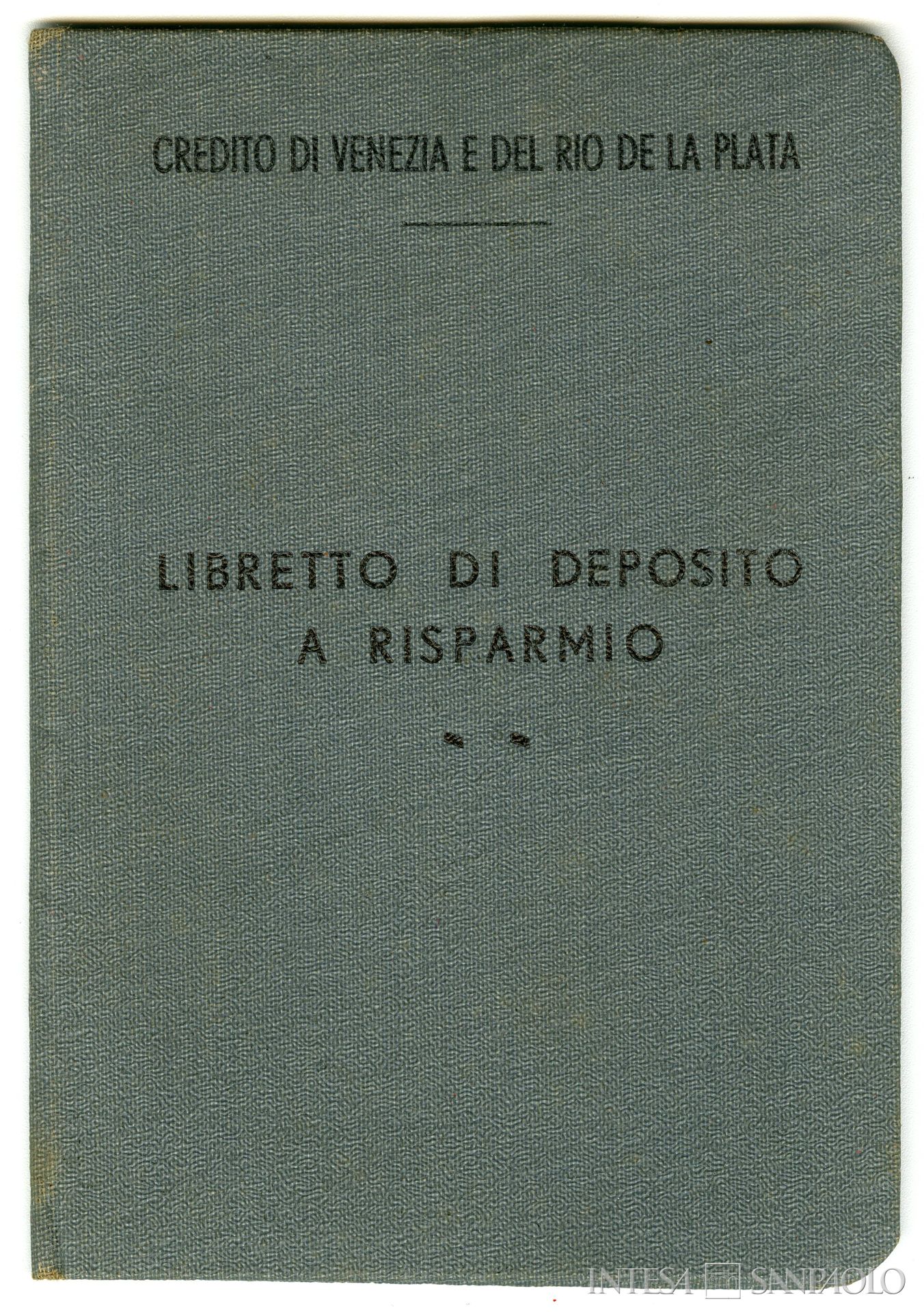 Credito di Venezia e del Rio de la Plata, libretto di risparmio, anni Sessanta