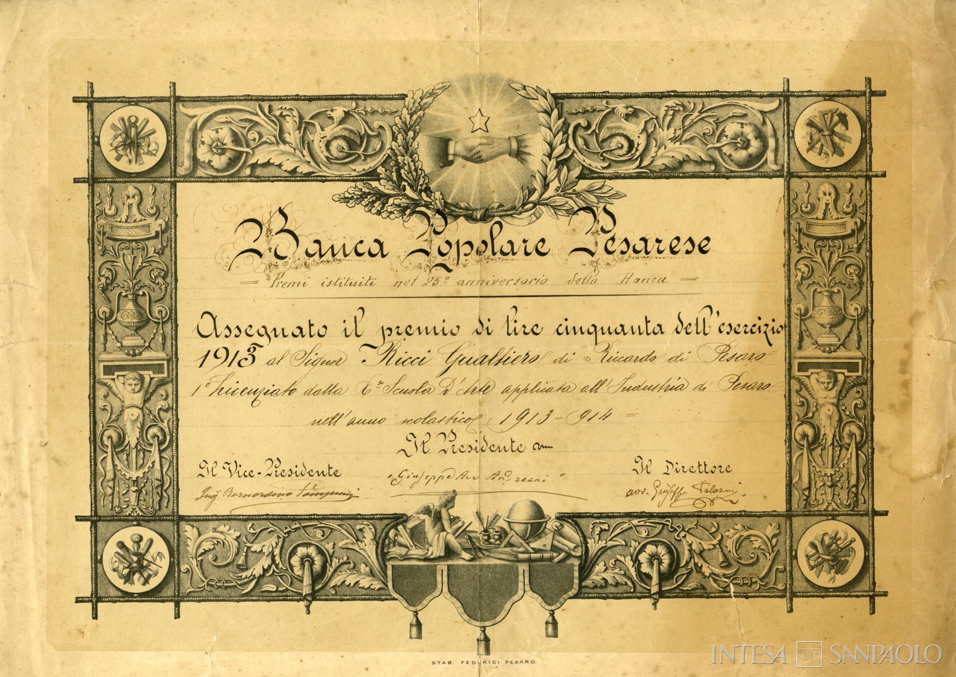 Banca Popolare Pesarese, diploma per l'assegnazione di un premio in denaro al primo licenziato della Scuola d'arte applicata all'Industria di Pesaro, istituito per il 25° anniversario di fondazione, a.s. 1913-1914