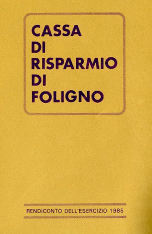 Cassa di Risparmio di Foligno, dettaglio del frontespizio della pubblicazione Rendiconto dell'esercizio 1985, 1986