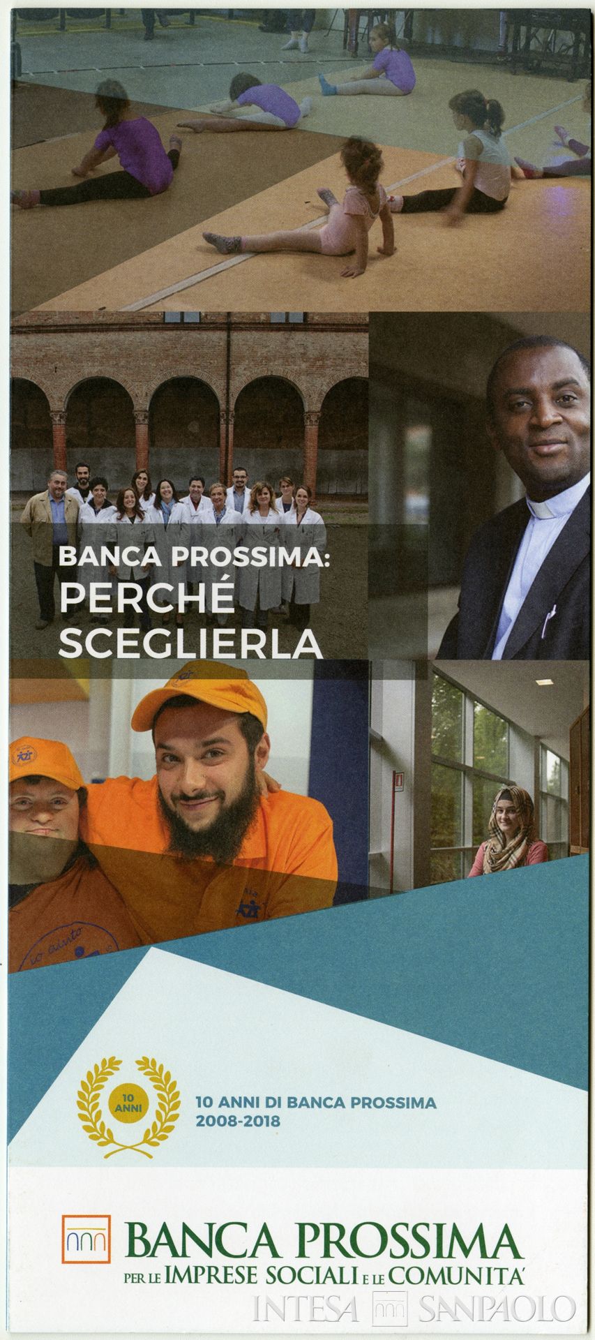 Banca Prossima, pubblicità in occasione del decennale di fondazione, 2018
