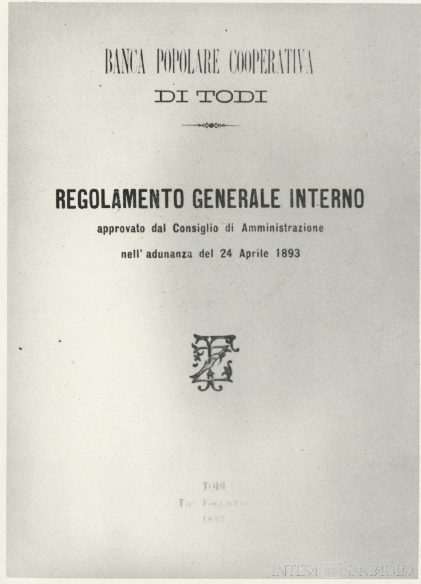 Banca Popolare Cooperativa di Todi, regolamento generale del 1893, tratto da Cento anni della Banca Popolare Cooperativa di Todi (1982), p. 33