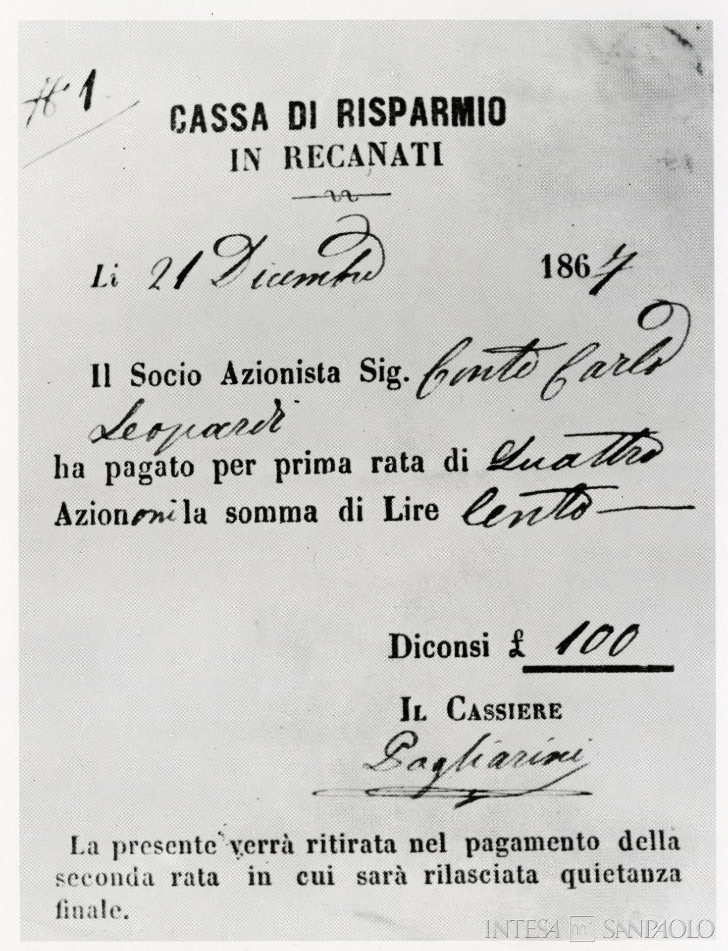 Cassa di Risparmio di Recanati, ricevuta rilasciata dal socio fondatore dell'istituto, il Conte Carlo Leopardi fratello del poeta Giacomo Leopardi, il 21 dicembre 1867, tratta da Cassa di Risparmio della Provincia di Macerata nel CXXV anniversario della sua fondazione, [Macerata], 1969, tav. 11