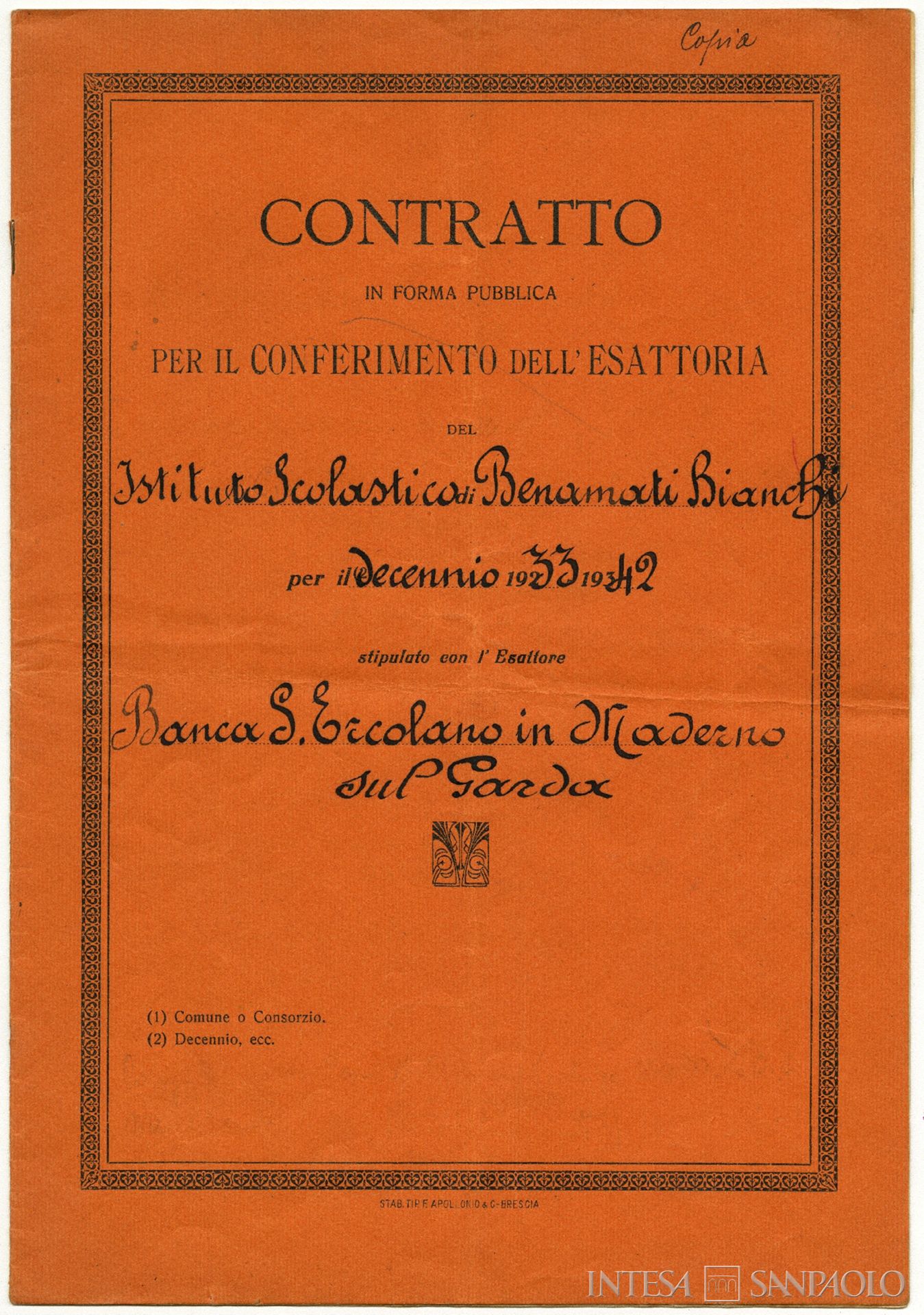 Banca S. Ercolano di Maderno, contratto in forma pubblica per il conferimento dell'esattoria dell'Istituto Scolastico di Benamati Bianchi per il decennio 1933-1942, [1933]
