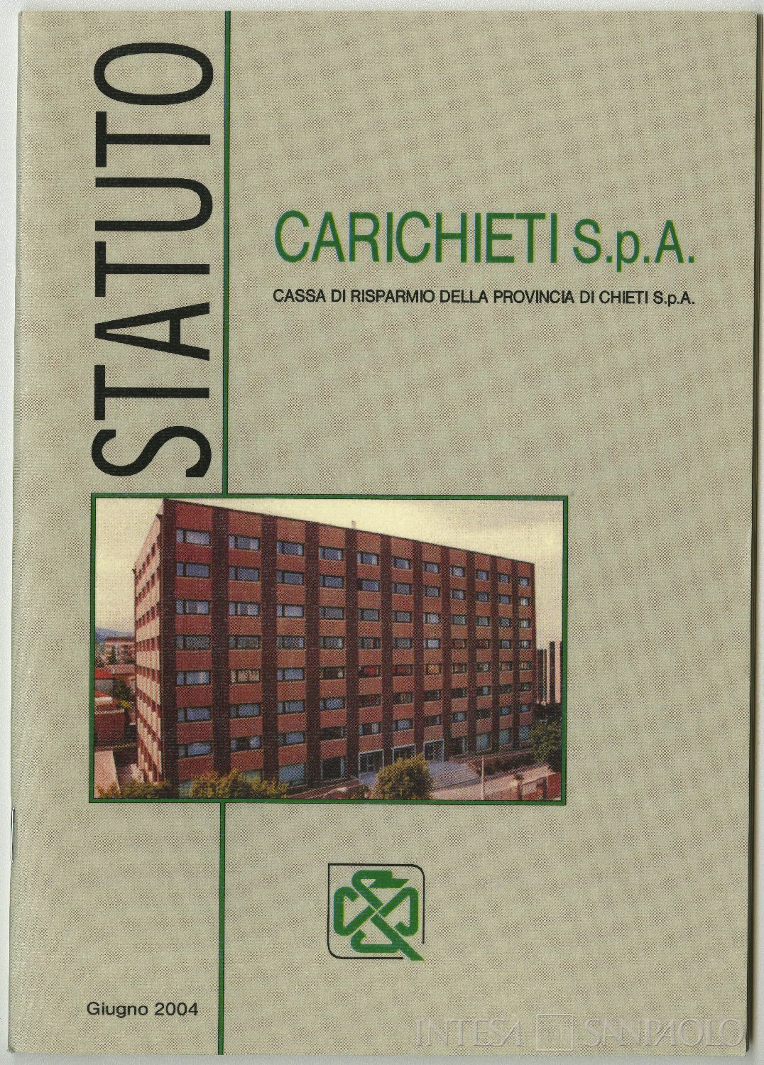 Cassa di Risparmio della Provincia di Chieti, Statuto, 2004