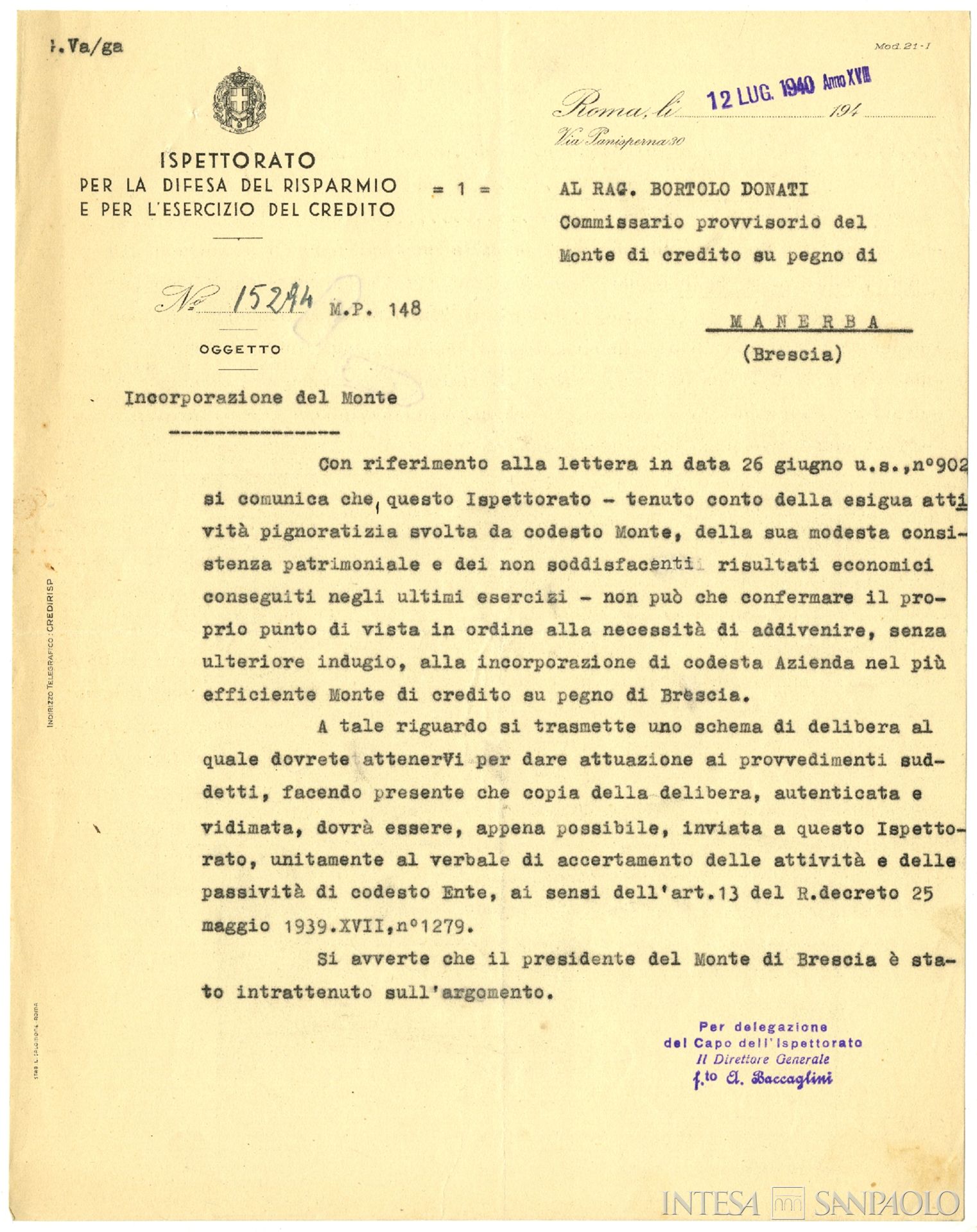 Monte di Credito su Pegno di Manerba, Comunicazione dell'Ispettorato al commissario provvisorio dell'Istituto sulla necessita di incorporazione nel Monte di Credito su Pegno di Brescia, 12 luglio 1940