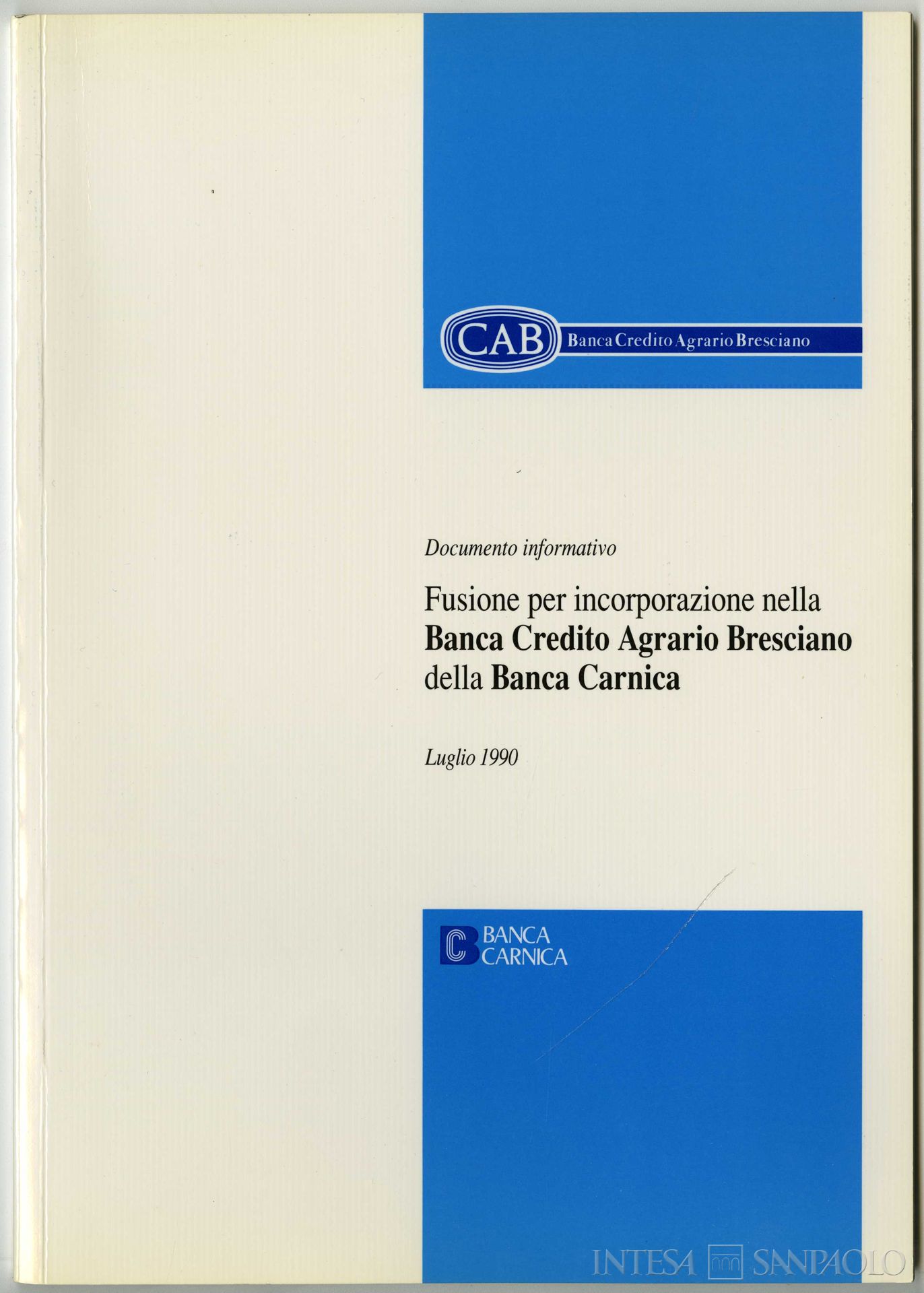 Banca Carnica, fusione nella Banca Credito Agrario Bresciano, luglio 1990