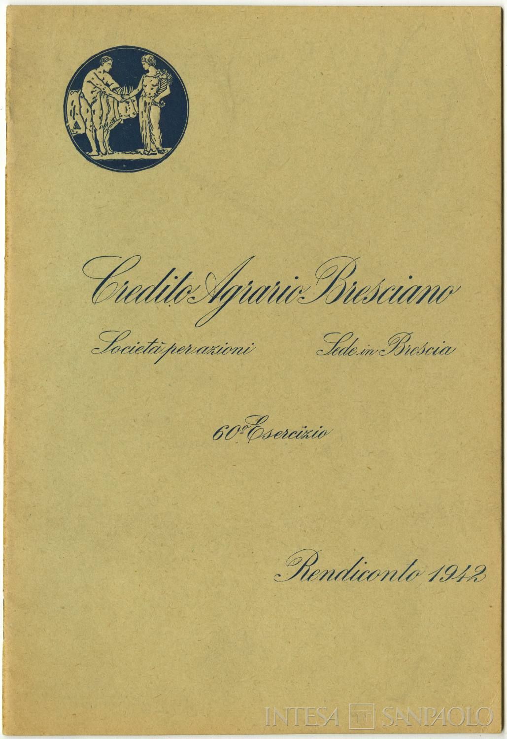 Credito Agrario Bresciano, rendiconto del 1942, 60° esercizio