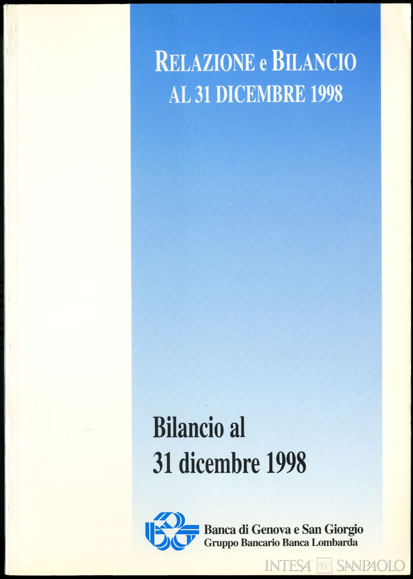 Banco di San Giorgio, relazione e bilancio al 31 dicembre 1998